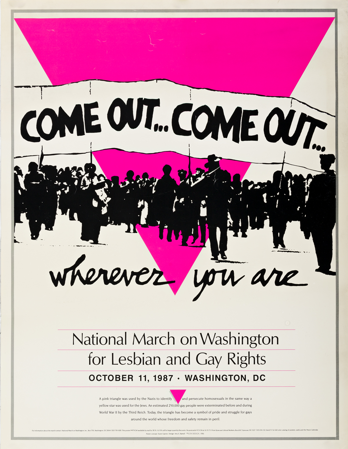 SUSIE GAYNES, AMY E. BARTELL Come Out...Come Out...Wherever You Are / National March on Washington for Lesbian and Gay Rights.